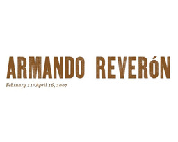 Special Exhibitions
Armando Reverón
February 11–April 16, 2007 

 Introduction to the exhibition