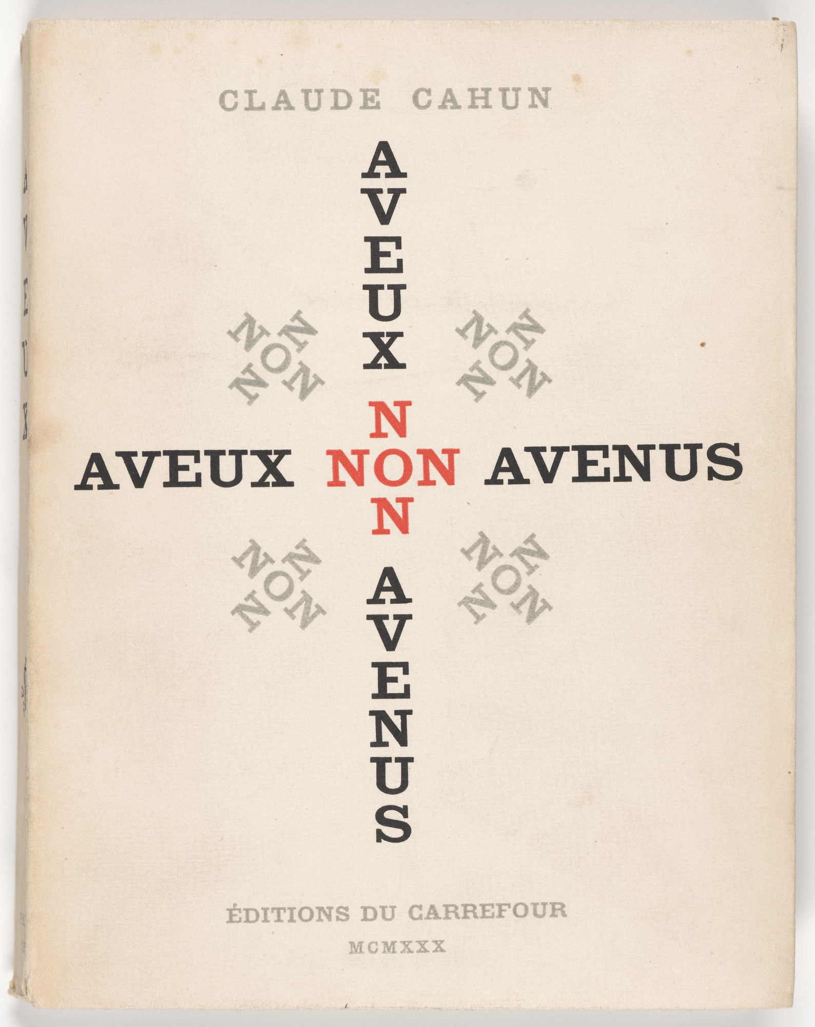 Claude Cahun (Lucy Schwob). *Aveux non avenus (Disavowals or Cancelled Confessions)*. 1930. Illustrated book with photogravures: Cover (closed) approx. 8 11/16 × 6 11/16" (22 × 17 cm). The Museum of Modern Art, New York. Gift of Helen Kornblum in honor of Roxana Marcoci