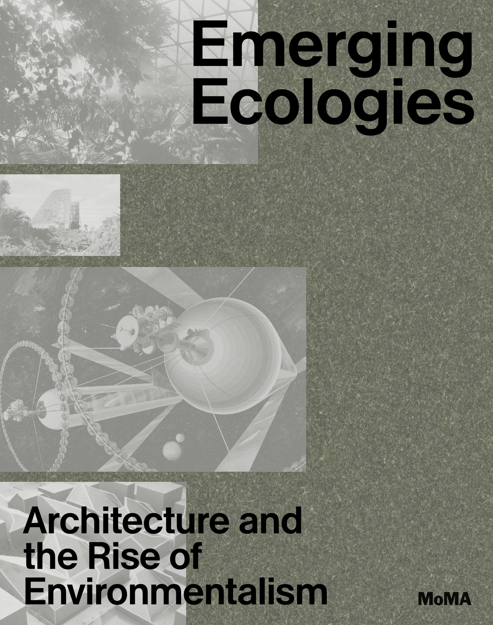 MoMA Emerging Ecologies Cover