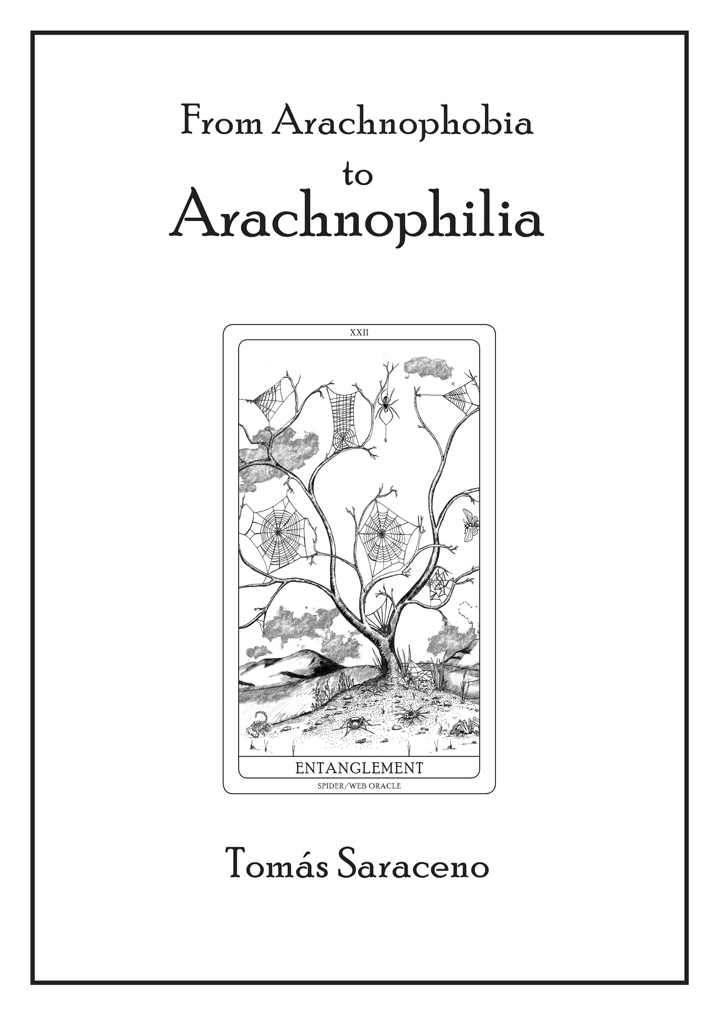 Tomás Saraceno, From Arachnophobia to Arachnophilia, 2022