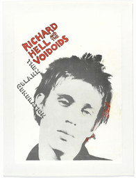 Unknown Designer, Kate Simon. Richard Hell & The Voidoids, The Blank Generation (Poster for the album distributed by Sire Records, New York). 1977