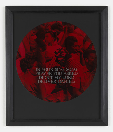 Carrie Mae Weems. In Your Sing Song Prayer You Asked Didn't My Lord Deliver Daniel?. 1995-96