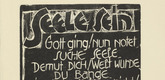 Robert Koepke. Having Soul (Seele sein) from the periodical K&uuml;ndung, vol. 1, no. 4, 5, 6 (April, May, June 1921). 1921