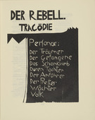 Siegfried Schott. The Rebel (Der Rebell) from the periodical K&uuml;ndung, vol. 1, no. 7, 8 (July, August 1921). 1921