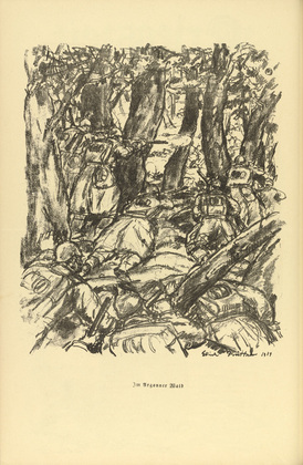 Erich B&uuml;ttner. In the Argonne Forest (Im Argonner Wald) (plate, p. 168) from the periodical Kriegszeit. K&uuml;nstlerflugbl&auml;tter, vol. 1, no. 42 (2 June 1915). 1915