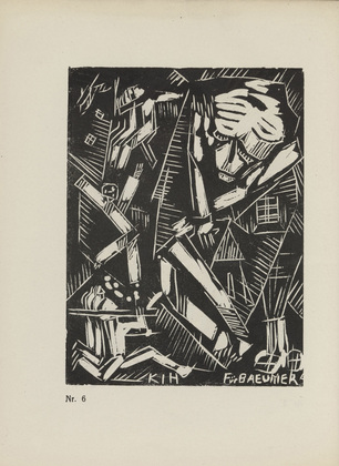 Karl Jacob Hirsch. For Baeumer (F&uuml;r Baeumer) (plate, number 6) from the periodical Der schwarze Turm, vol. 1, no. 4 (July 1919). 1919