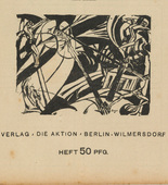 Herbert Anger, Ottheinrich Strohmeyer, Waldemar Ohly, Conrad Felixm&uuml;ller. Die Aktion, vol. 7, no. 14/15. April 7, 1917