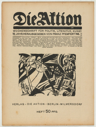 Herbert Anger, Ottheinrich Strohmeyer, Waldemar Ohly, Conrad Felixm&uuml;ller. Die Aktion, vol. 7, no. 14/15. April 7, 1917
