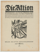 A. Krapp, Wladislav Skotarek, Erich Gehre, Conrad Felixm&uuml;ller, Jerzy von Hulewicz. Die Aktion, vol. 8, no. 33/34. August 24, 1918
