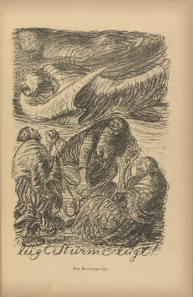 Ernst Barlach. Lie Storms, Lie (l&uuml;gt St&uuml;rme l&uuml;gt) (plate, p. 57) from the periodical Kriegszeit. K&uuml;nstlerflugbl&auml;tter, vol. 1, no. 14 (25 Nov 1914). 1914