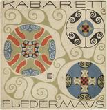 Various Artists with Fritz Zeymer, Berthold L&ouml;ffler, Oskar Kokoschka, Carl Otto Czeschka. Kabarett Fledermaus (Cabaret Fledermaus). 1907