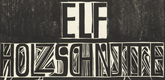Erich Heckel. Eleven Woodcuts (Elf Holzschnitte). 1921 (prints executed: 1913-1919)