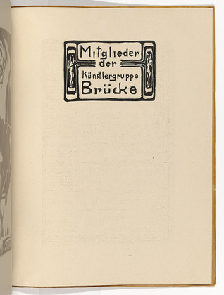 Ernst Ludwig Kirchner. Members of the Br&uuml;cke Artists' Group (Titelvignette) [Mitglieder der K&uuml;nstlergruppe Br&uuml;cke (title vignette)] (plate, folio 16 verso) from KG Br&uuml;cke. 1910 (print executed 1907)