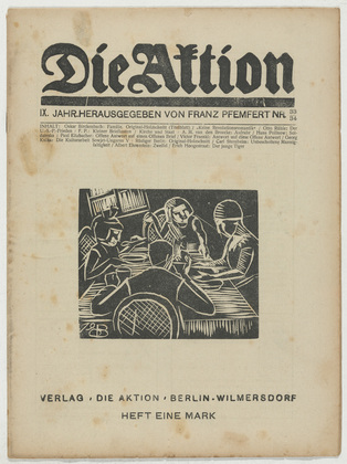 Oskar Birckenbach, R&uuml;diger Berlit. Die Aktion, vol. 9, no. 33/34. August 23, 1919