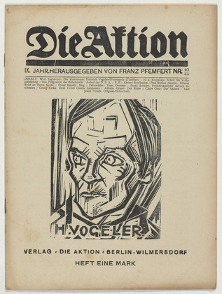 Willi Tegtmeier, Franz Schulze, Conrad Felixm&uuml;ller, Karl Jacob Hirsch. Die Aktion, vol. 9, no. 43/44. November 1, 1919