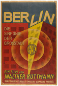 Unknown Artist. Poster for Berlin, Die Sinfonie der Grosstadt (Berlin, Symphony of the Metropolis). 1927