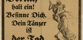 Van Santen , Berlin. Berlin, Stop! Think It Over. Your Dance Partner Is Death (Berlin, halt ein! Besinne Dich. Dein T&auml;nzer ist der Tod). 1919