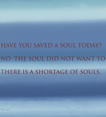 Louise Bourgeois. Have You Saved a Soul Today? 2009