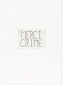 Louise Bourgeois. Merci Crime. 1994