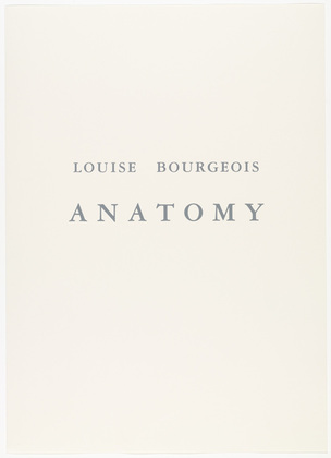 Louise Bourgeois. Anatomy. 1989-1990