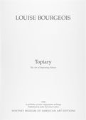 Louise Bourgeois. Topiary: The Art of Improving Nature. 1998