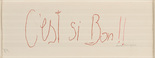 Louise Bourgeois. C'est Si Bon!! 2006