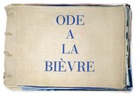 Louise Bourgeois. Ode &agrave; la Bi&egrave;vre. 2002