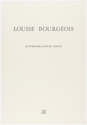 Louise Bourgeois. Autobiographical Series. 1994