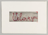 Louise Bourgeois. We Love You. 2000