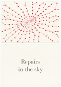 Louise Bourgeois. Repairs in the Sky, no. 3 of 9, from the series, What Is the Shape of This Problem? 1999