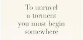 Louise Bourgeois. To Unravel a Torment You Must Begin Somewhere, no. 8 of 9, component B, from the series, What Is the Shape of This Problem? 1999