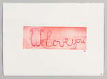 Louise Bourgeois. We Love You. 2000