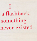 Louise Bourgeois. I Had a Flashback of Something that Never Existed. 2002