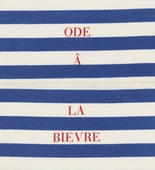 Louise Bourgeois. Ode &acirc; la Bi&egrave;vre. 2002