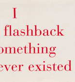 Louise Bourgeois. I Had a Flashback of Something that Never Existed. 2002