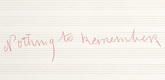 Louise Bourgeois. Nothing to Remember (set 1), from the series of folio sets (1-6). 2004-2006