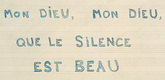 Louise Bourgeois. Mon Dieu, Mon Dieu, Que le Silence Est Beau. 2006