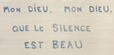 Louise Bourgeois. Mon Dieu, Mon Dieu, Que le Silence Est Beau. 2006