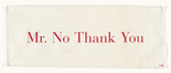 Louise Bourgeois. Mr. No Thank You I. 2002
