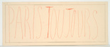Louise Bourgeois. Verso of Untitled (no. 16) in 10 AM Is When You Come to Me (set 6), from the series of installation sets (1-10). 2006