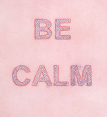 Louise Bourgeois. Be Calm. 2004
