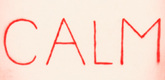 Louise Bourgeois. Be Calm. 2005