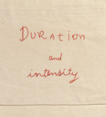 Louise Bourgeois. Duration and Intensit&eacute;. 2007