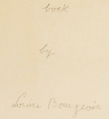 Louise Bourgeois. Duration and Intensit&eacute;, colophon. 2007