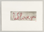 Louise Bourgeois. We Love You. 2000