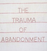 Louise Bourgeois. The Trauma of Abandonment, cover. 2006