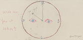 Louise Bourgeois. I Will See You at 10 AM!! 2006