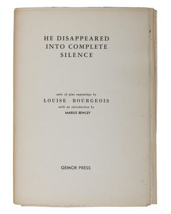 Louise Bourgeois. He Disappeared into Complete Silence, first edition (Example 14). 1947