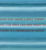 Louise Bourgeois. Have You Saved a Soul Today? 2009