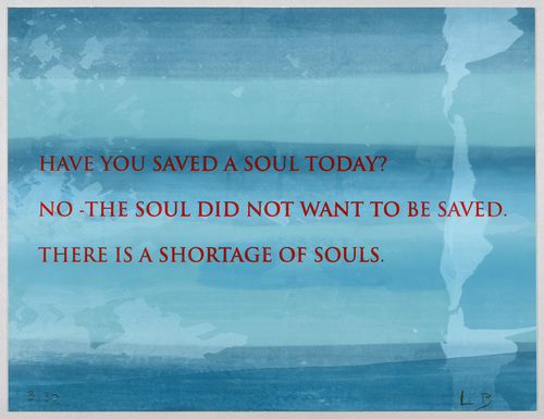 Louise Bourgeois. Have You Saved a Soul Today? 2009